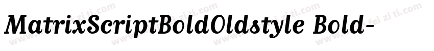 MatrixScriptBoldOldstyle Bold字体转换